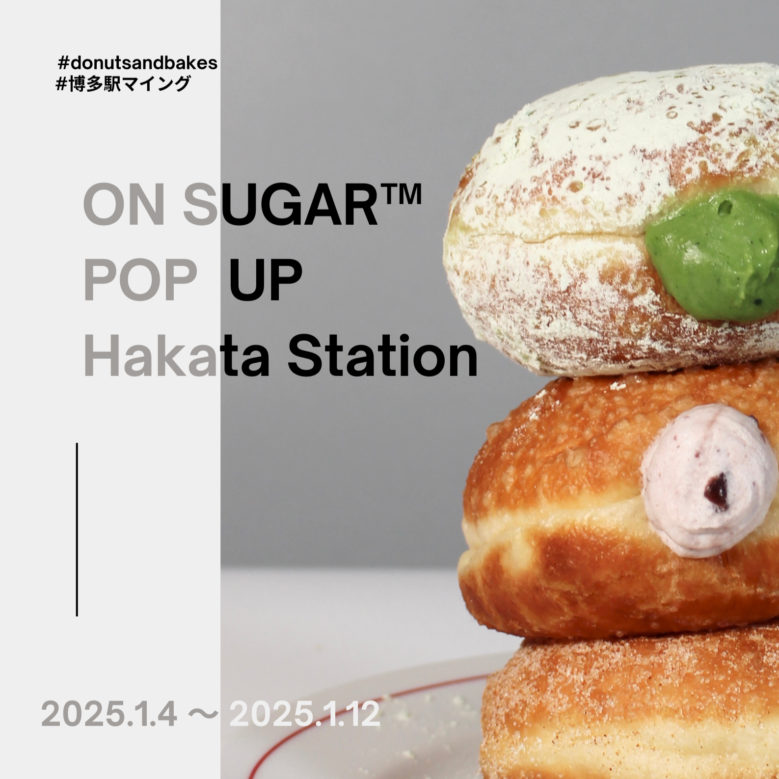 ON SUGAR POP-UP IN Hakata Station