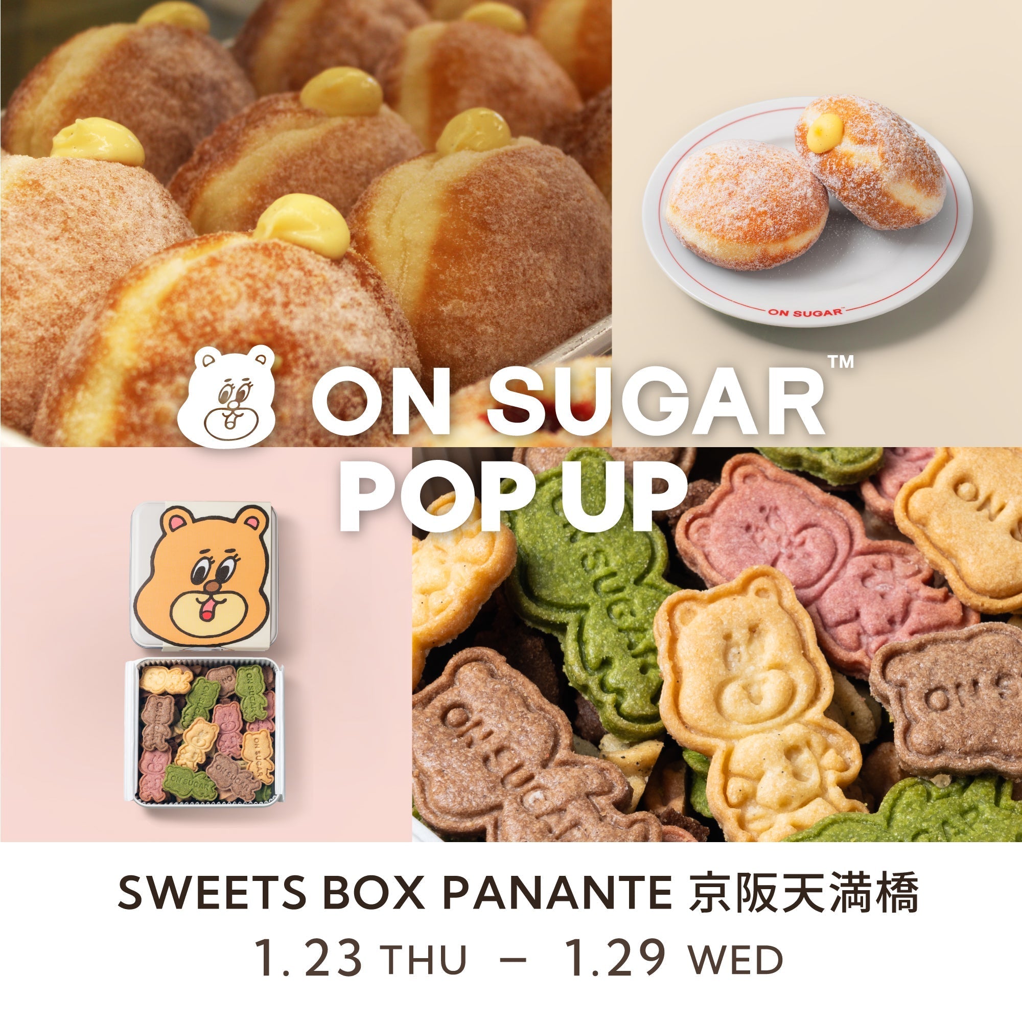 ON SUGAR POP-UP in パナンテ天満橋