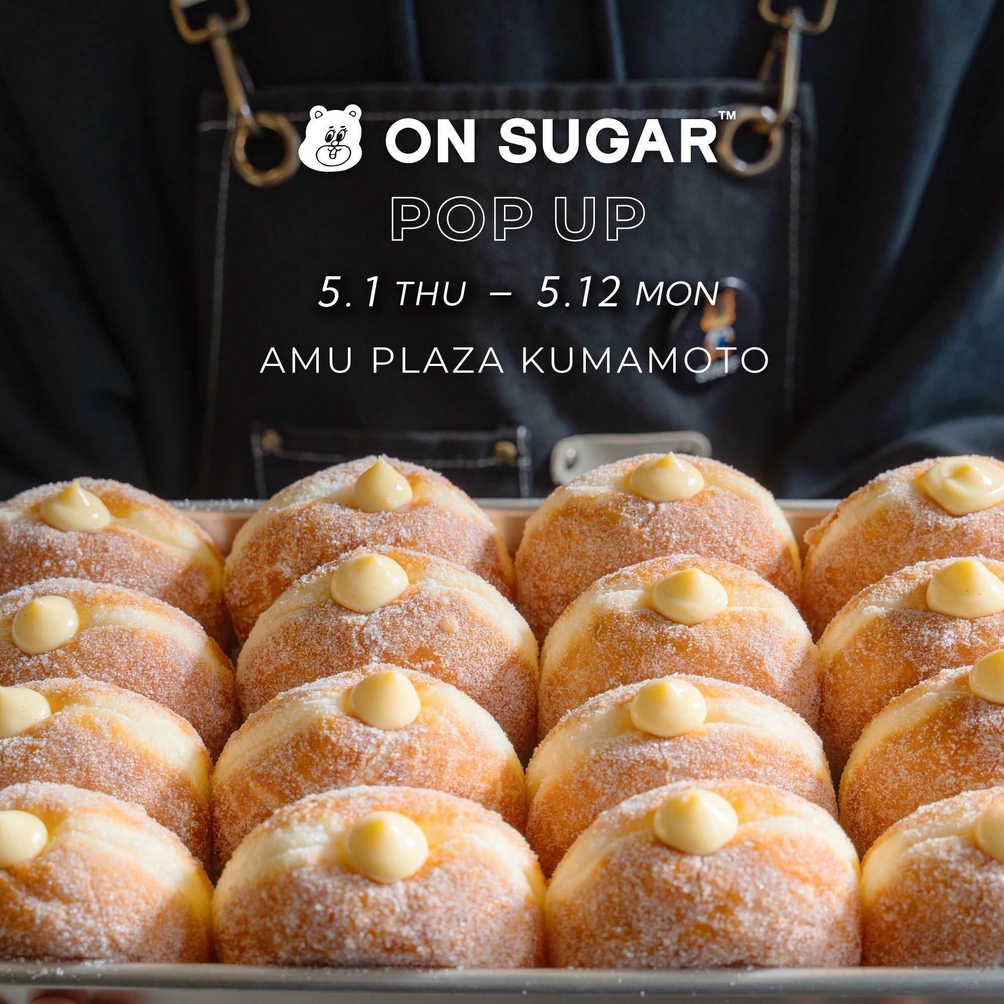 ON SUGAR POP-UP in アミュプラザくまもと